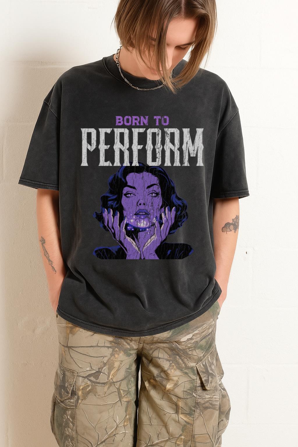 Born To Perform T-Shirt | Stage Performer & Artist Tee
