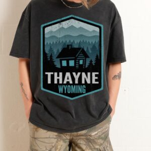 Thayne Wyoming Mountain Cabin Tee | Rustic Nature Lover Shirt Thayne Wyoming Mountain Cabin Tee | Rustic Nature Lover Shirt