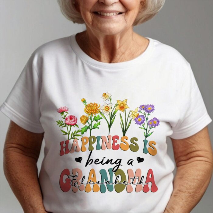CustomFlowerHappinessIsBeingAGrandma-PersonalizedGiftForGrandmaT-Shirt1.jpg