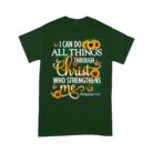 I_Can_Do_All_Things_Through_Christ_Philippians_413_Shirt_-_Inspirational_Christian_T-Shirt_F.jpg