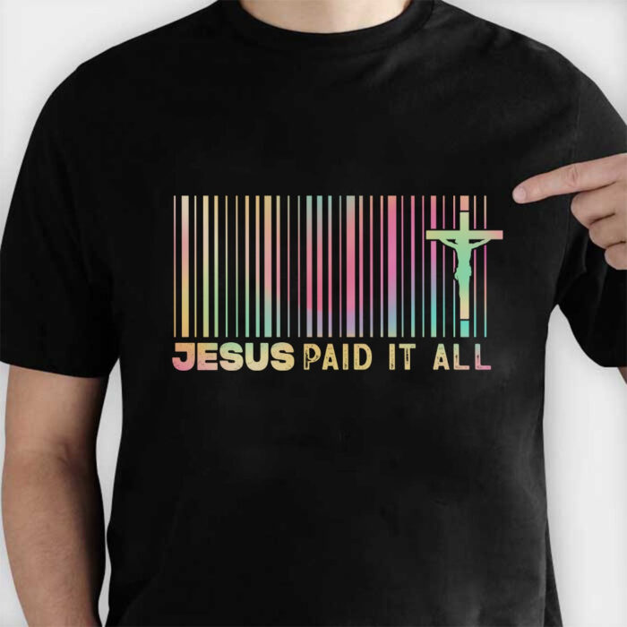 JesusPaidItAllReceiptShirt_InspirationalChristianBarcodeT-Shirt4.jpg