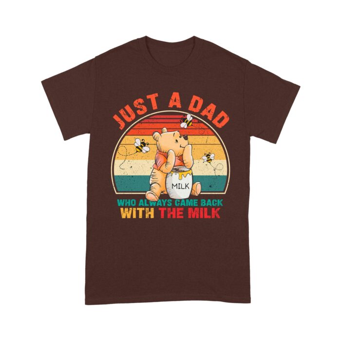 Just_A_Dad_Who_Came_Back_With_The_Milk_Shirt_-_Funny_Pooh_Bear_Dad_T-Shirt_-_Retro_Sunset_Father_s_Day_Gift_d.jpg Just_A_Dad_Who_Came_Back_With_The_Milk_Shirt_-_Funny_Pooh_Bear_Dad_T-Shirt_-_Retro_Sunset_Father_s_Day_Gift_d.jpg