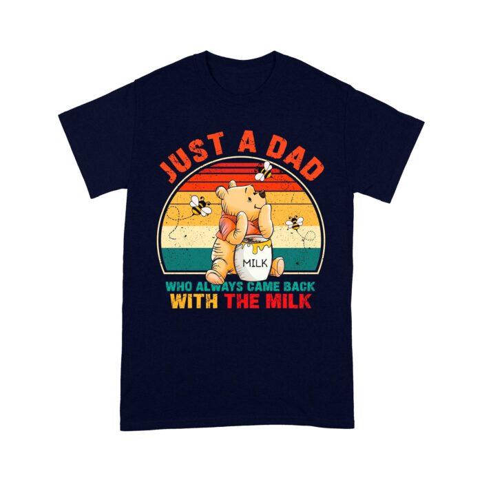 Just_A_Dad_Who_Came_Back_With_The_Milk_Shirt_-_Funny_Pooh_Bear_Dad_T-Shirt_-_Retro_Sunset_Father_s_Day_Gift_n.jpg Just_A_Dad_Who_Came_Back_With_The_Milk_Shirt_-_Funny_Pooh_Bear_Dad_T-Shirt_-_Retro_Sunset_Father_s_Day_Gift_n.jpg