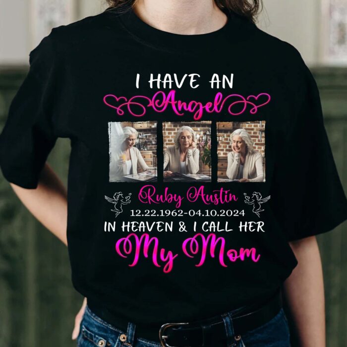 PersonalizedMemorialPhotoIHaveanAngelinHeavenandICallHerT-Shirt2.jpg PersonalizedMemorialPhotoIHaveanAngelinHeavenandICallHerT-Shirt2.jpg