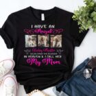 PersonalizedMemorialPhotoIHaveanAngelinHeavenandICallHerT-Shirt3.jpg