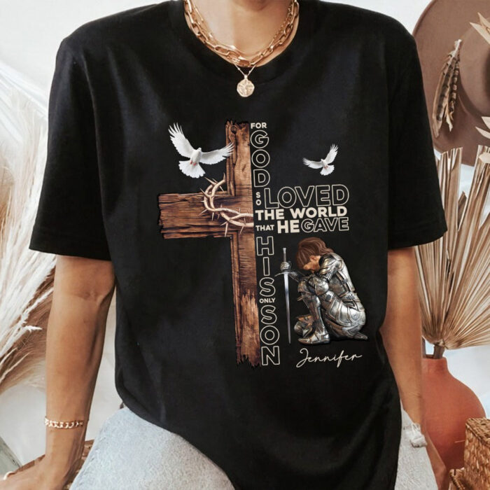 PersonalizedWarriorOfGodForGodSoLovedtheWorldThatHeGaveHisOnlySonT-Shirt4.jpg PersonalizedWarriorOfGodForGodSoLovedtheWorldThatHeGaveHisOnlySonT-Shirt4.jpg