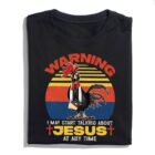 WarningIMayStartTalkingAboutJesusShirt_FunnyChristianTeewithChickenGraphicT-Shirt1.jpg