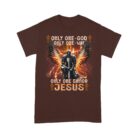 Warrior_Of_God_Only_One_God_Only_One_Way_Only_One_Savior_Jesus_-_Inspirational_Christian_T-Shirt_d.jpg