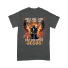 Warrior_Of_God_Only_One_God_Only_One_Way_Only_One_Savior_Jesus_-_Inspirational_Christian_T-Shirt_h.jpg