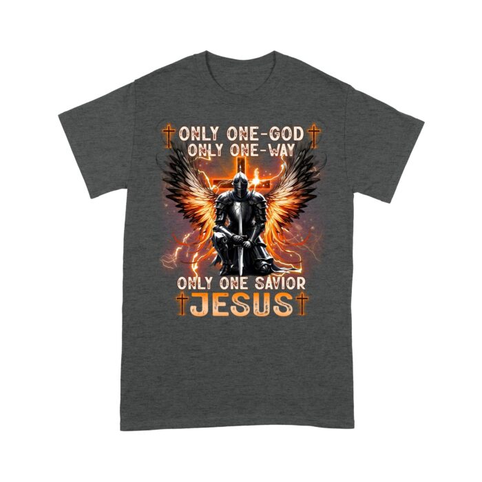 Warrior_Of_God_Only_One_God_Only_One_Way_Only_One_Savior_Jesus_-_Inspirational_Christian_T-Shirt_h.jpg