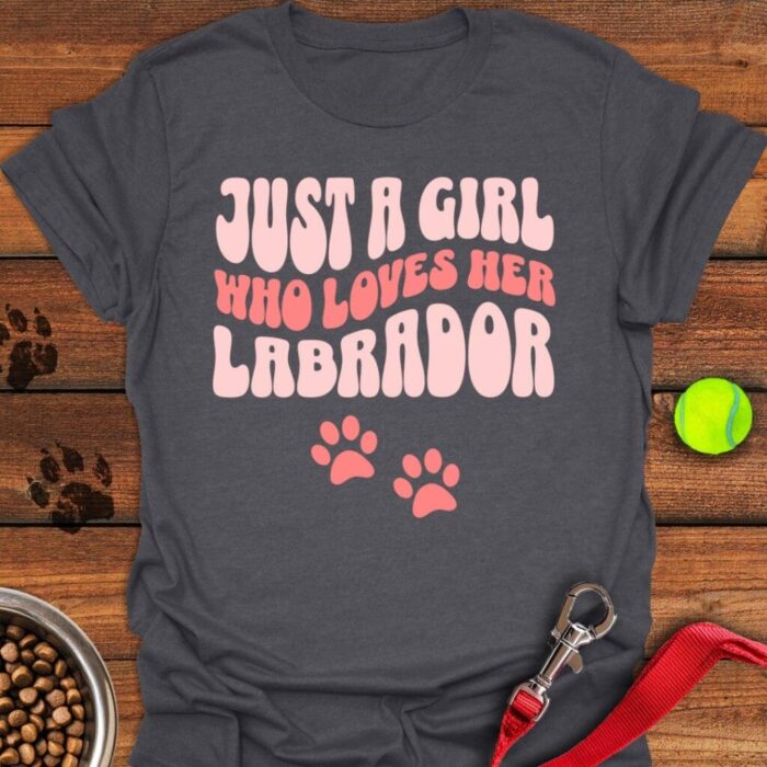 A Girl Who Loves Her Lab T-Shirt Labrador Gifts For Dog Lovers