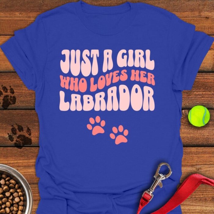 A Girl Who Loves Her Lab T-Shirt Labrador Gifts For Dog Lovers