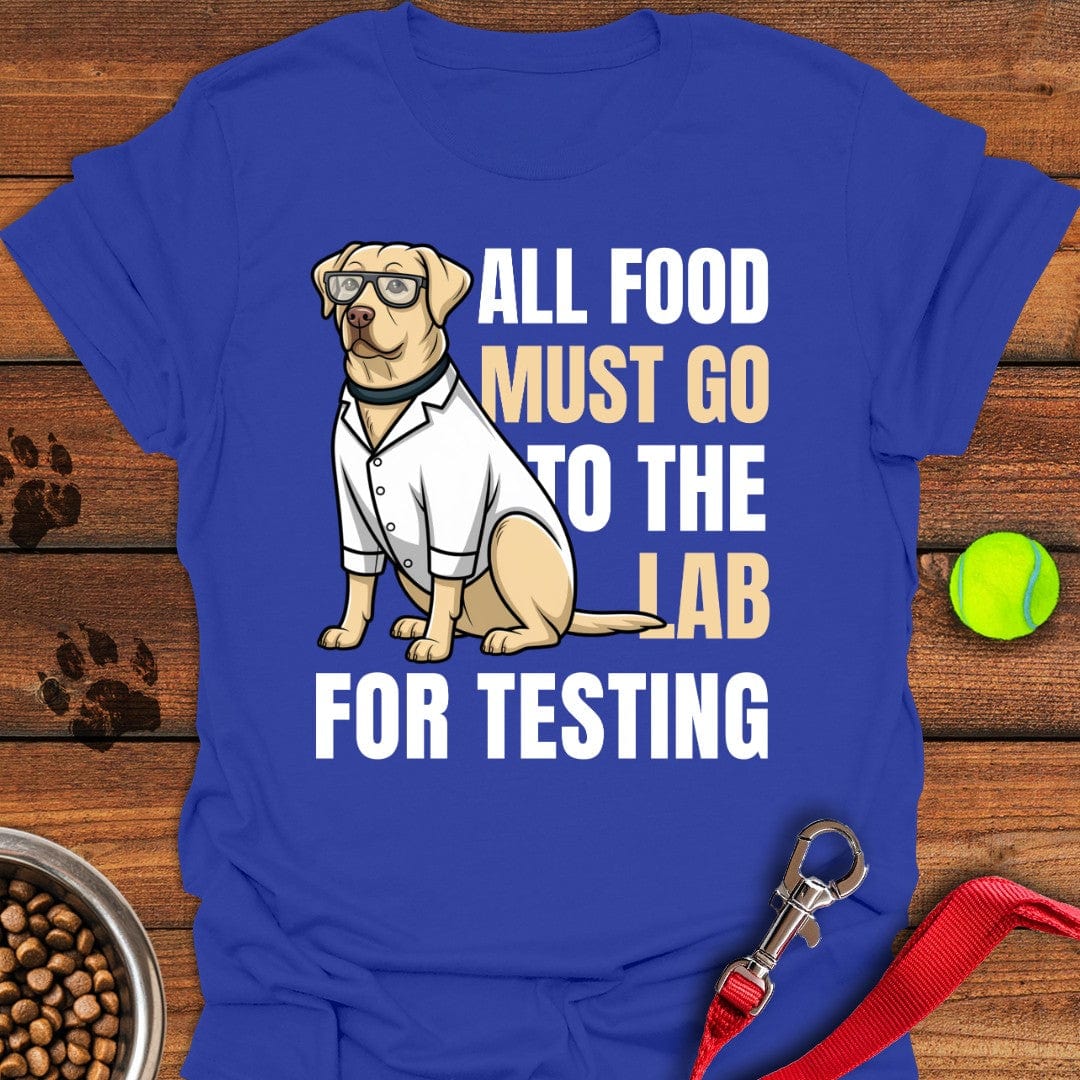 All Food Must Go To The Lab T-Shirt Gentle Dog Apparel Mothers Day Gift For My Daughter