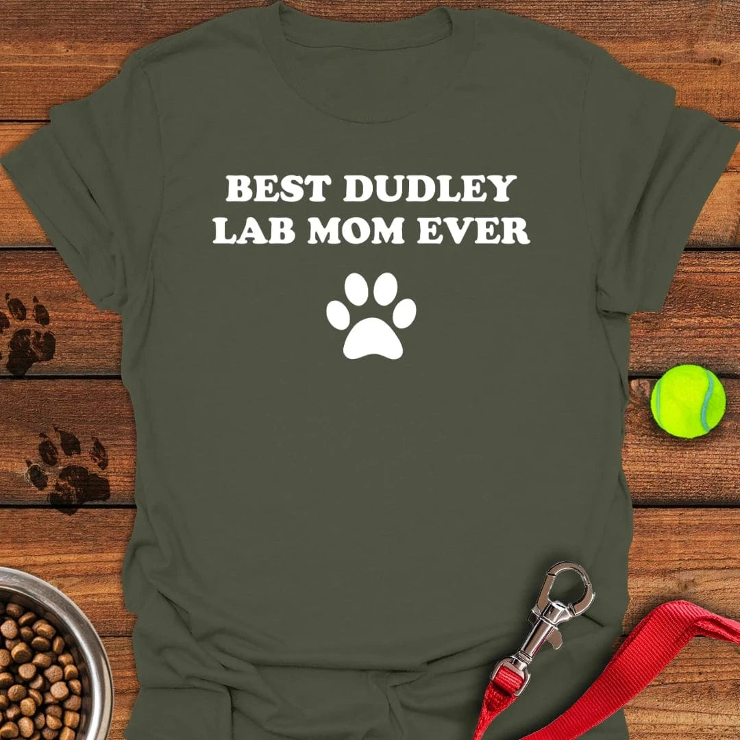 Best Dudley Lab Mom T-Shirt Funny Dog Clothing Step Dad Gifts