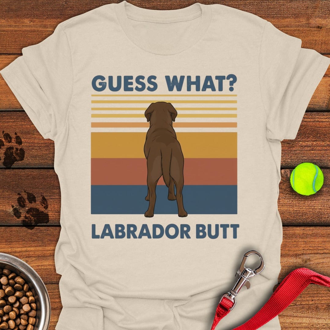 Chocolate Lab Butt T-Shirt Lucky Dog Apparel Dog Lovers Themed Gifts Items