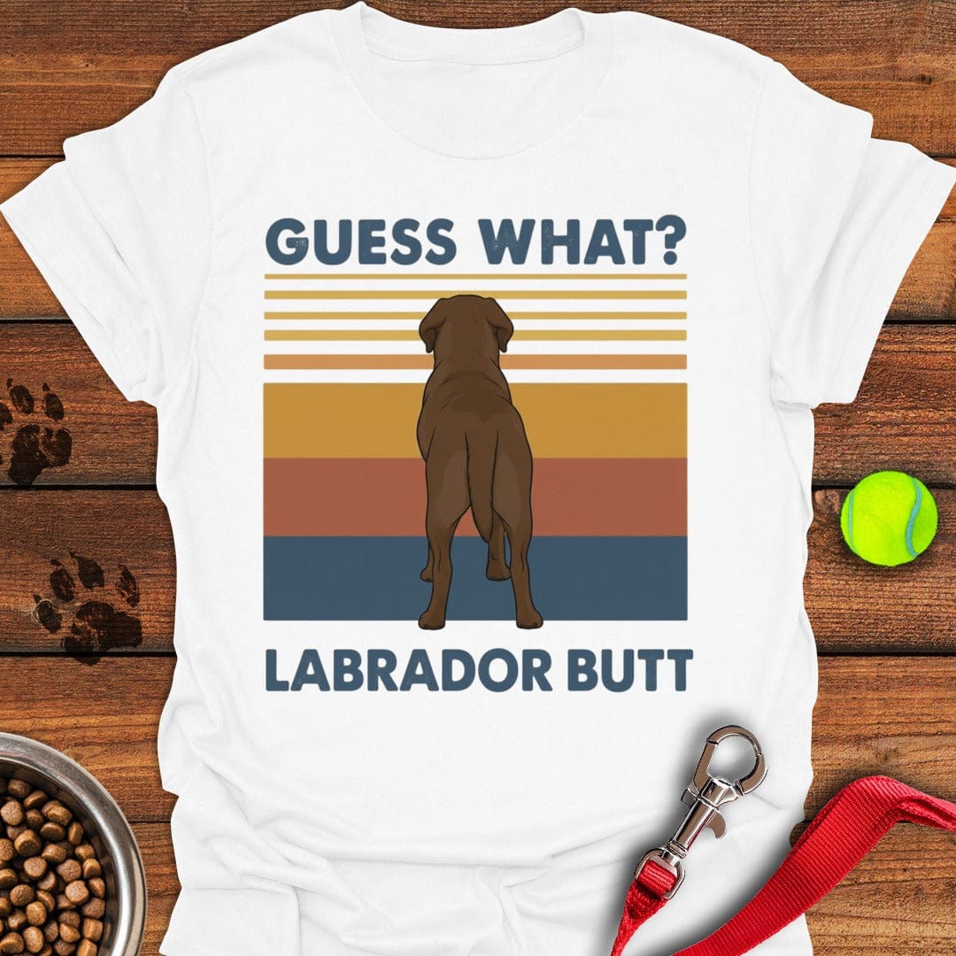 Chocolate Lab Butt T-Shirt Wild Dog Clothing Dog Lover Gifts Merchandise