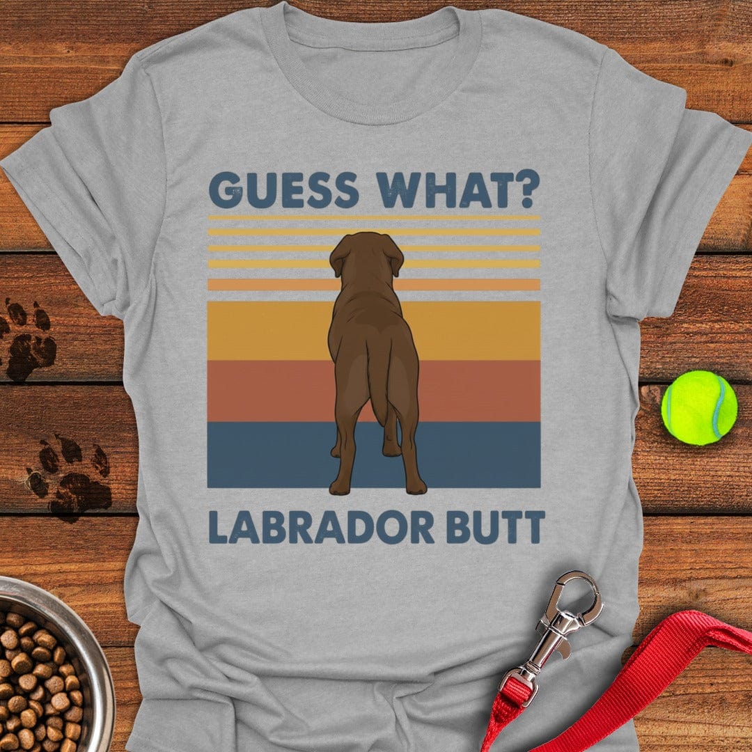 Chocolate Lab Butt T-Shirt Wild Dog Clothing Dog Lover Gifts Merchandise