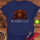 Chocolate Labrador Favorite Child T-Shirt Gifts For Chocolate Lab Lovers