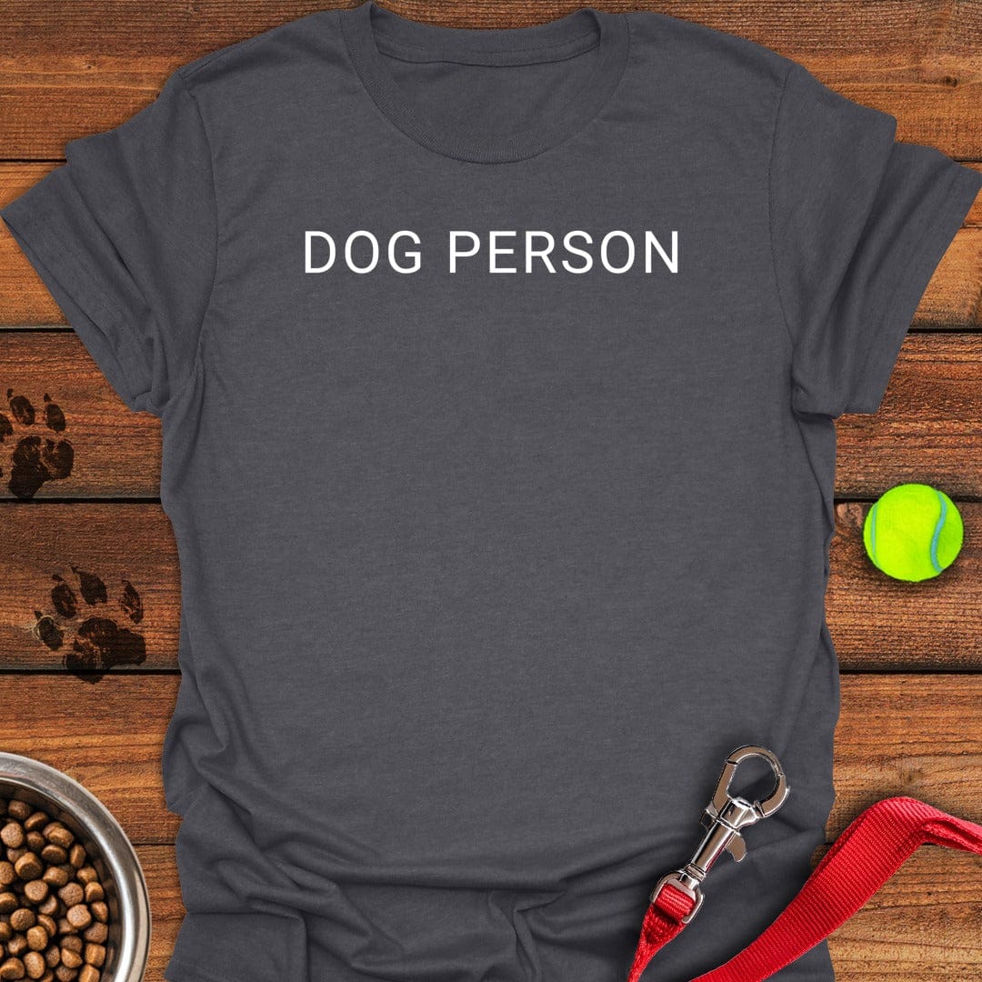 Dog Person T-Shirt Cute Dog Apparel Gifts For New Dads