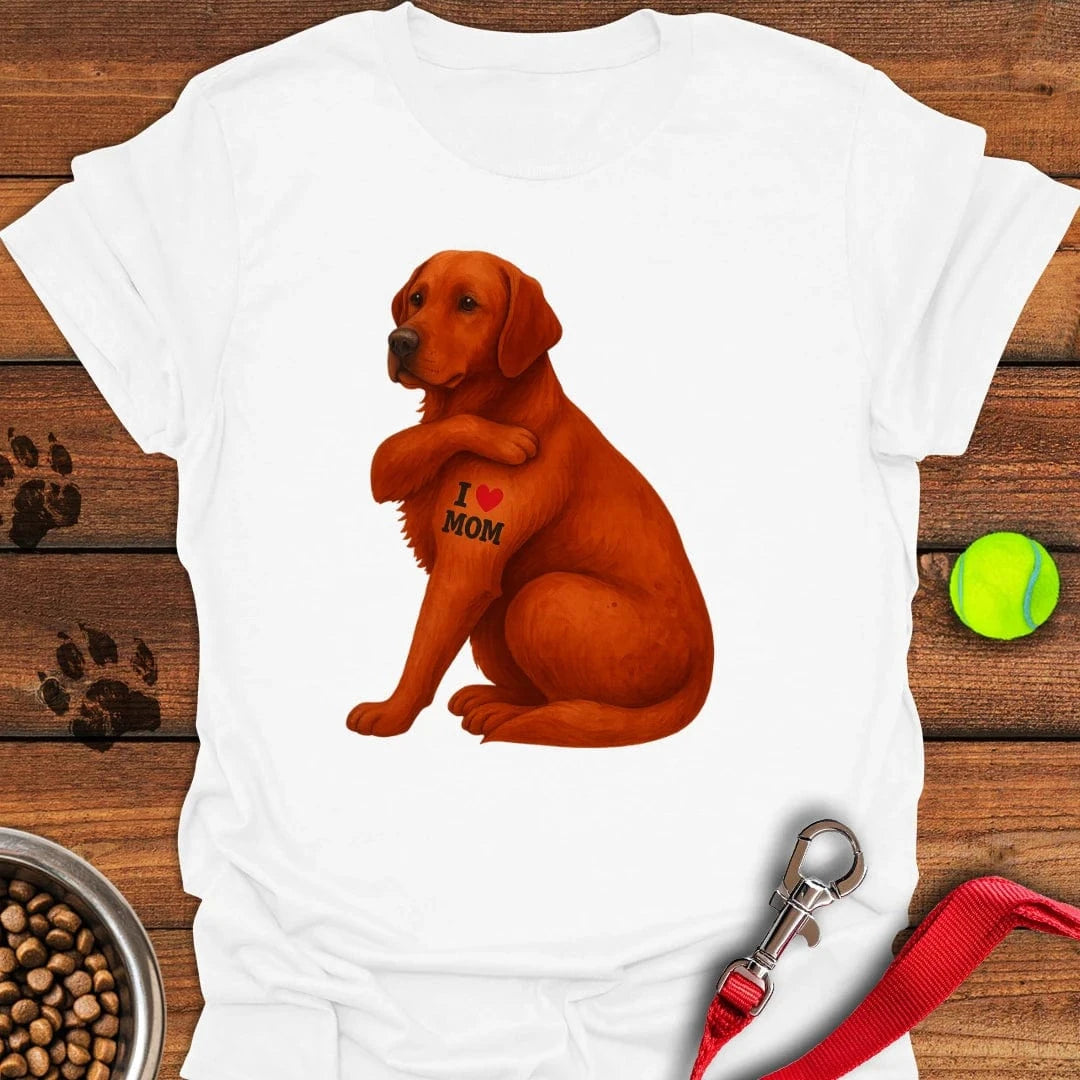Fox Red Labrador I Love Mom T-Shirt Stylish Dog Clothing Great Mother's Day Gifts For Mom