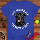 Funny Black Labrador T-Shirt Gifts For Black Labrador Lovers