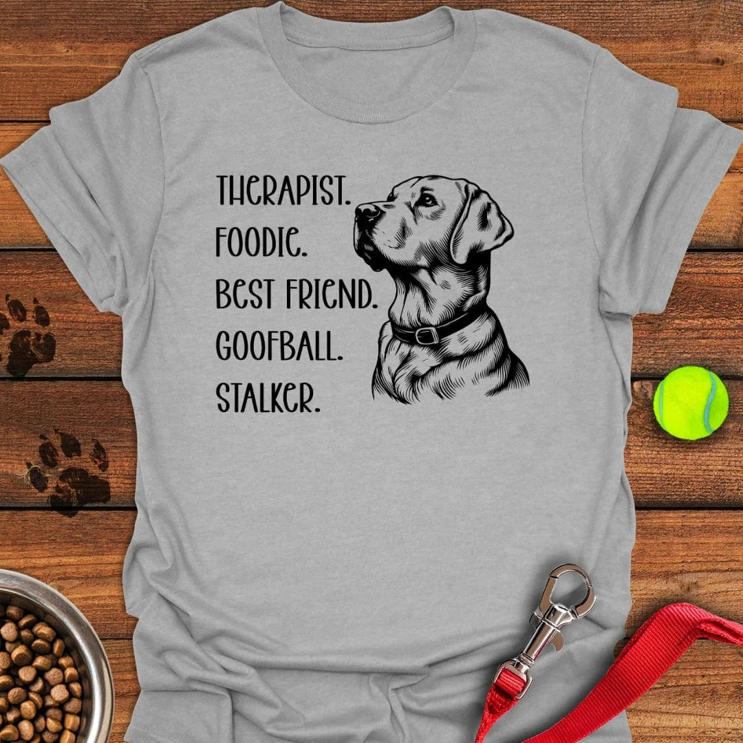 Funny Labrador T-Shirt Silly Dog Clothes Good Gifts For Mom