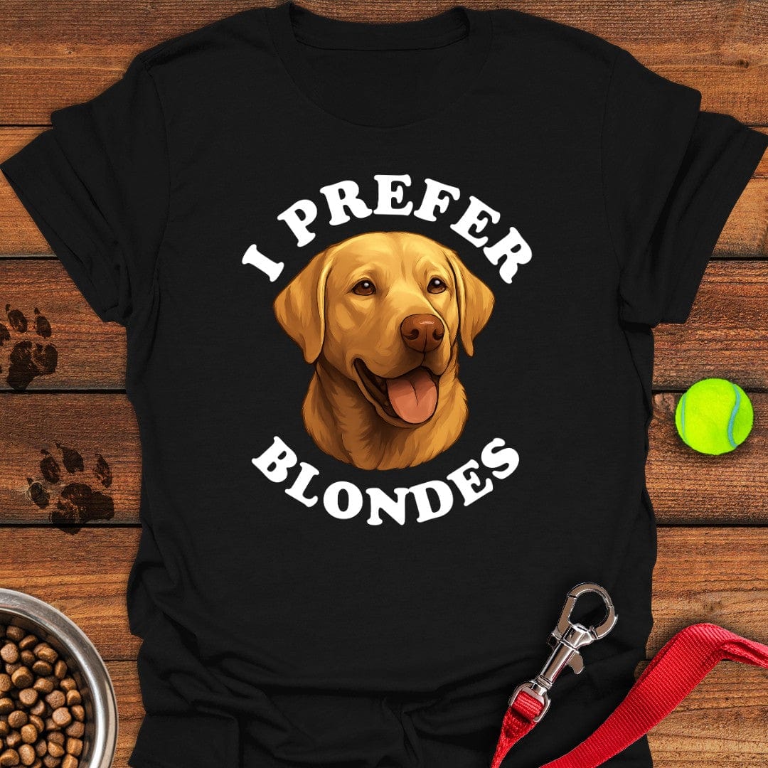 I Prefer Blondes Labrador T-Shirt Adorable Dog Clothing Dog Themed Gifts For Humans