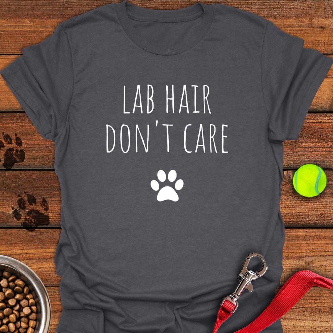 Lab Hair Don't Care T-Shirt Tiny Dog Clothing Cute Gifts For Dog Lovers Owners