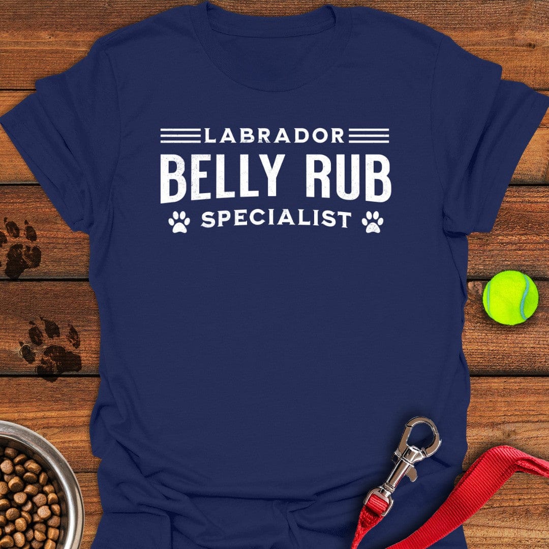 Labrador Belly Rub Specialist T-Shirt Happy Dog Clothing Dog Related Gifts