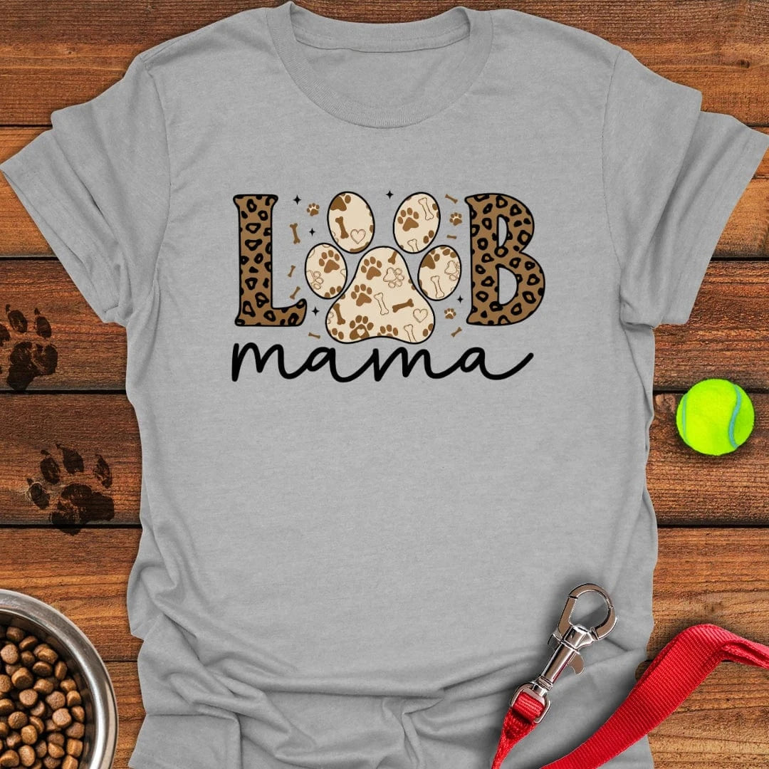 Labrador Mama T-Shirt Chill Dog Clothes Gifts For Dog Lovers