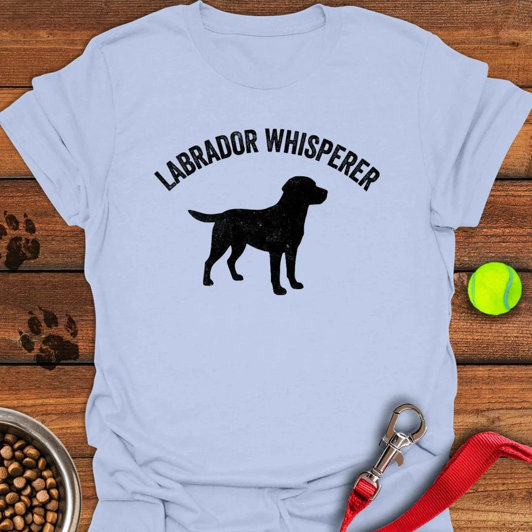 Labrador Whisperer T-Shirt Happy Dog Clothing Cool Gifts For Dog Lovers