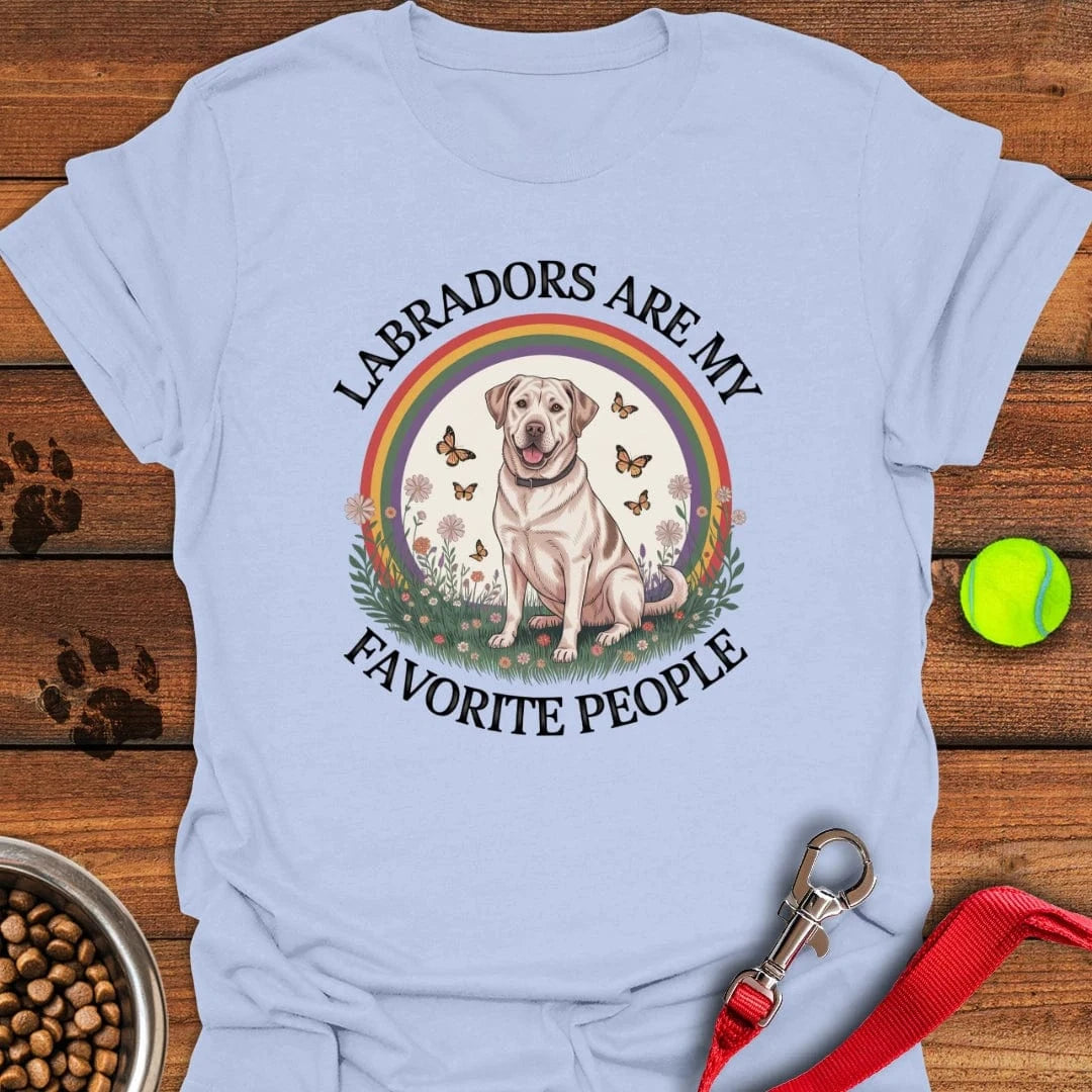 Labradors Are My Fav People T-Shirt Sweet Dog Apparel Dog Themed Gifts