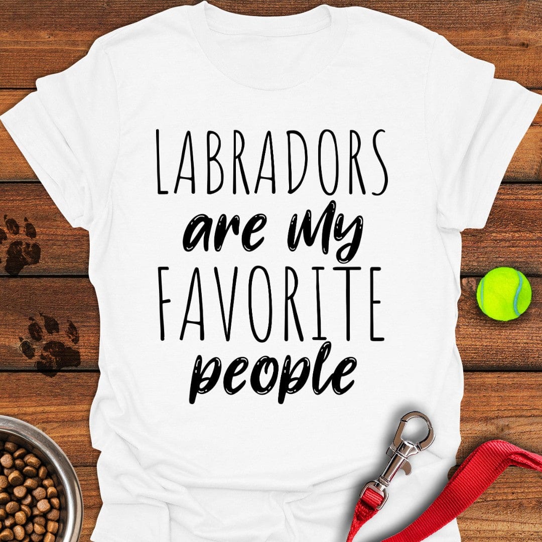Labradors Are My Favorite People T-Shirt Wild Dog Apparel Gifts For People Who Love Dogs