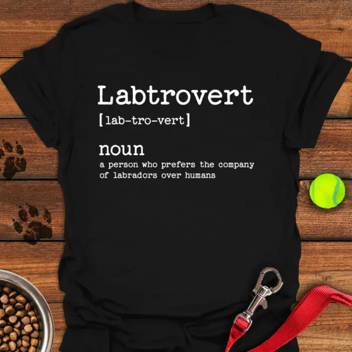 Labtrovert T-Shirt Funny Dog Mom Shirt Gifts For Labrador Retriever Lovers