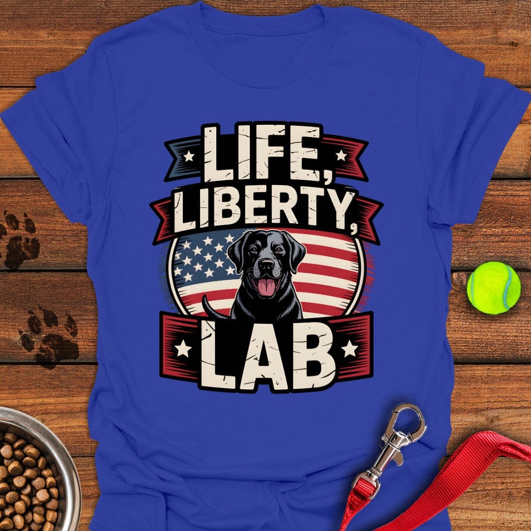 Life Liberty Lab T-Shirt Energetic Dog Clothes Mothers Day Gift For Friends