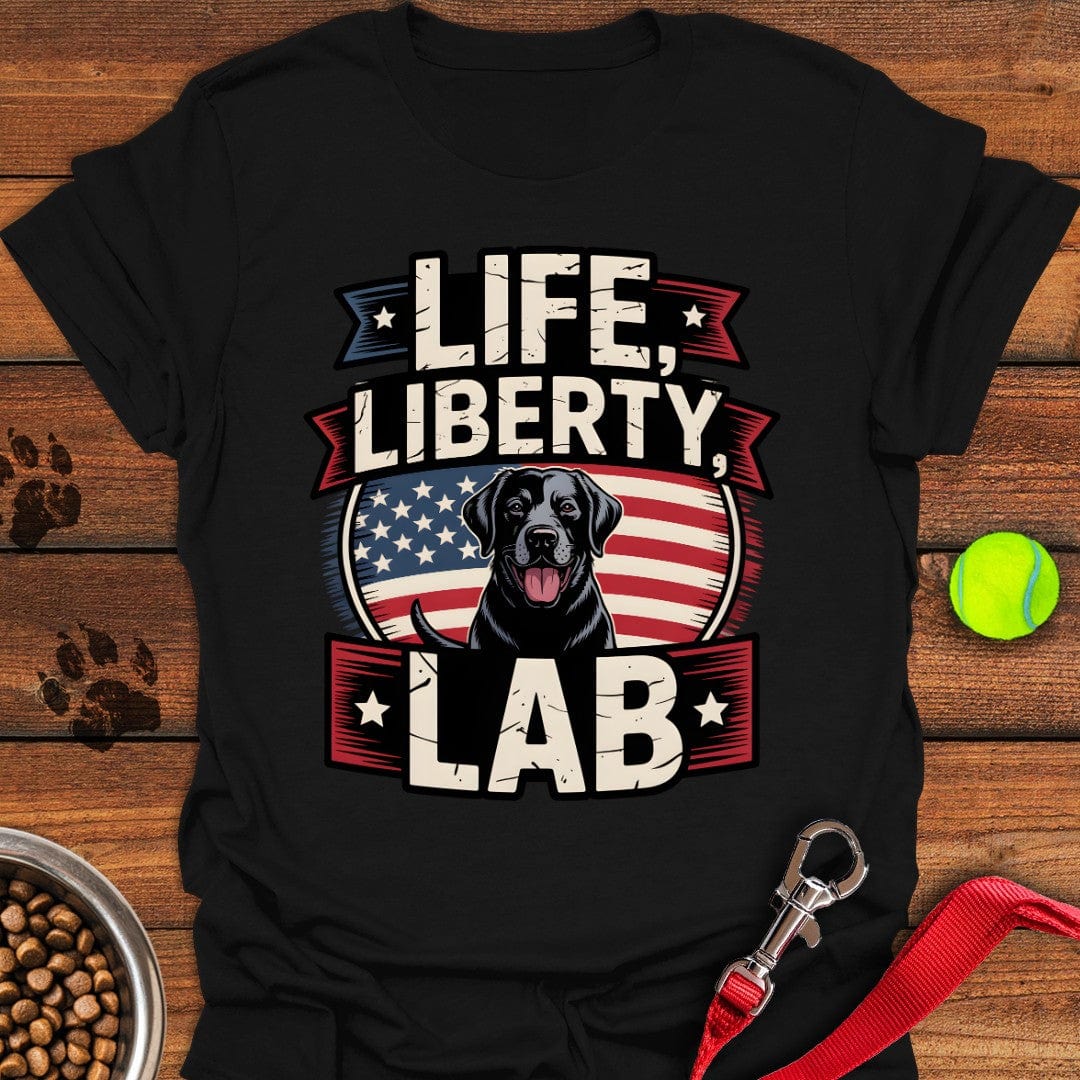 Life Liberty Lab T-Shirt Energetic Dog Clothes Mothers Day Gift For Friends