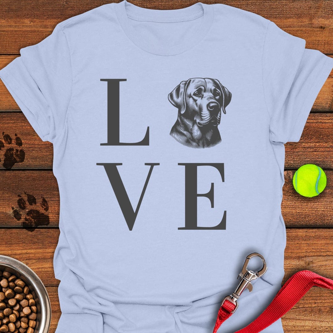 Love Labrador T-Shirt Silly Dog Apparel First Mothers Day Gift For My Daughter