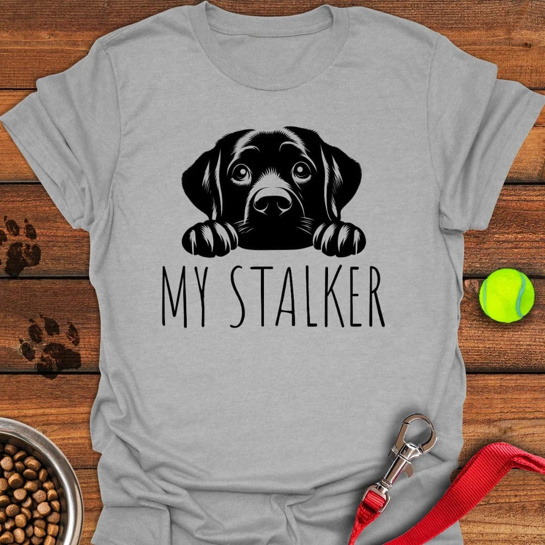 My Stalker Labrador T-Shirt Cool Dog Apparel Cool Gifts For Dad