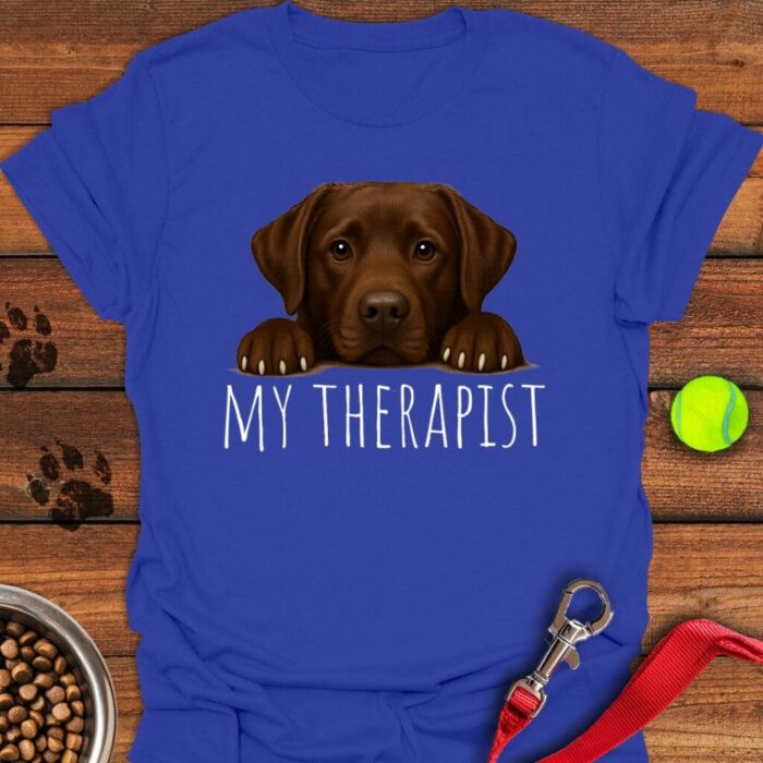 My Therapist Chocolate Lab T-Shirt Funny Dog Mom Shirt Gifts For Chocolate Labrador Lovers