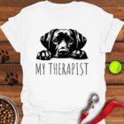 My Therapist Labrador T-Shirt Funny Dog Mom Shirt Labrador Gifts For Dog Lovers