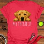My Therapist Yellow Lab T-Shirt Dog Mom Funny Shirt Gifts For Yellow Lab Lovers