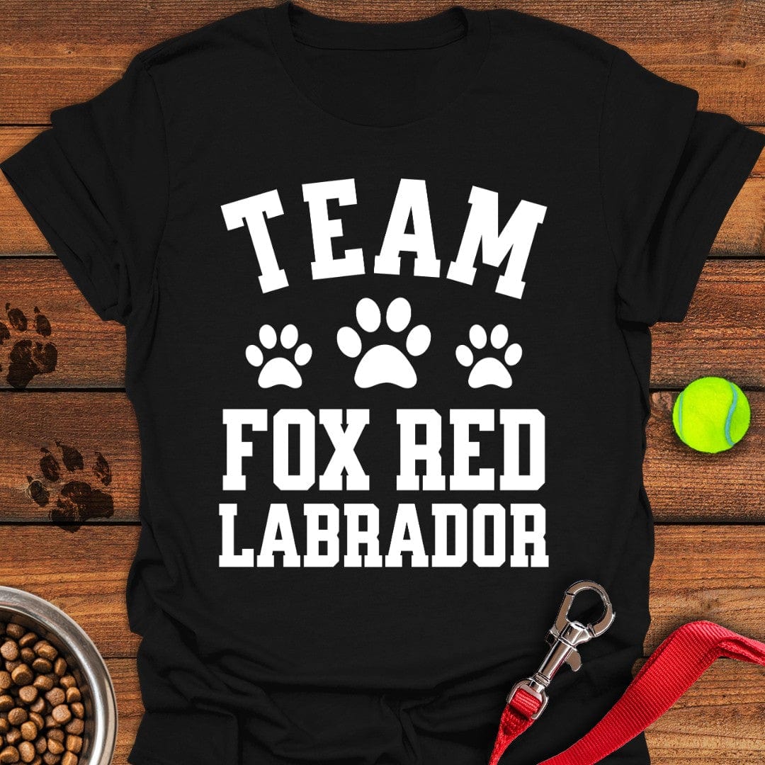 Team Fox Red Labrador T-Shirt Proud Dog Clothes Father'sDay Present Ideas