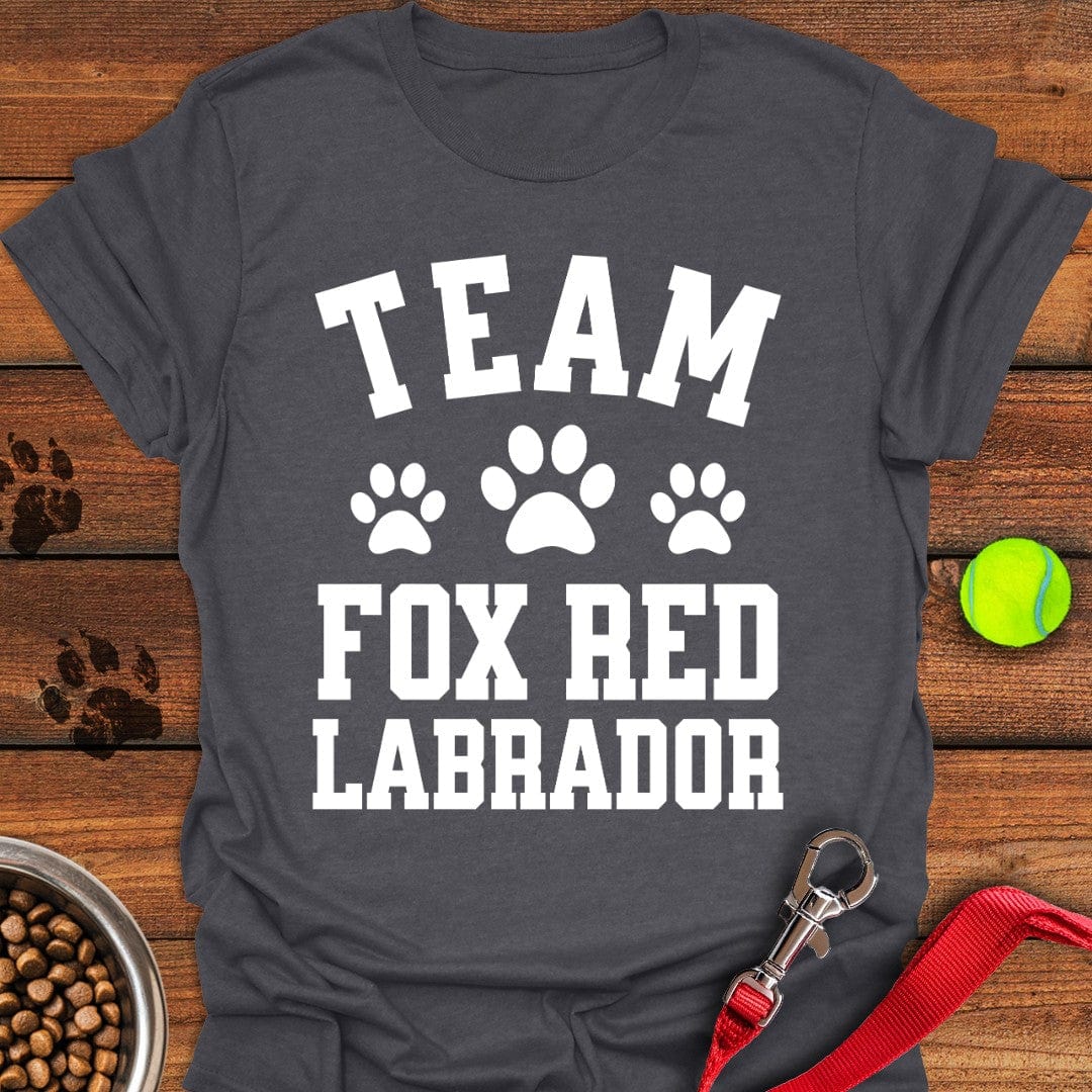 Team Fox Red Labrador T-Shirt Proud Dog Clothes Father'sDay Present Ideas