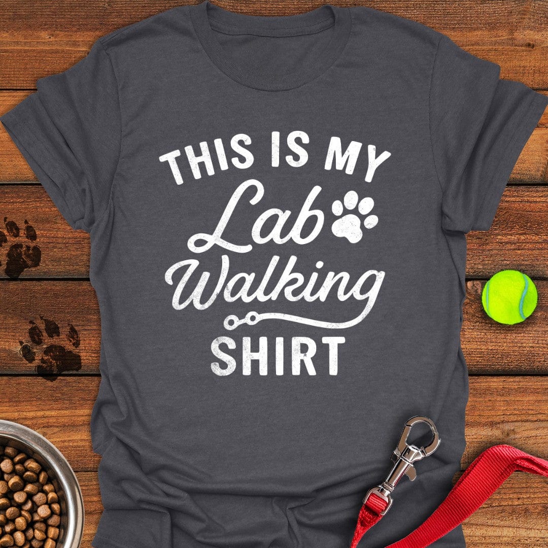 This is my Lab Walking T-Shirt Shy Dog Apparel Funny Gift For Dog Owner