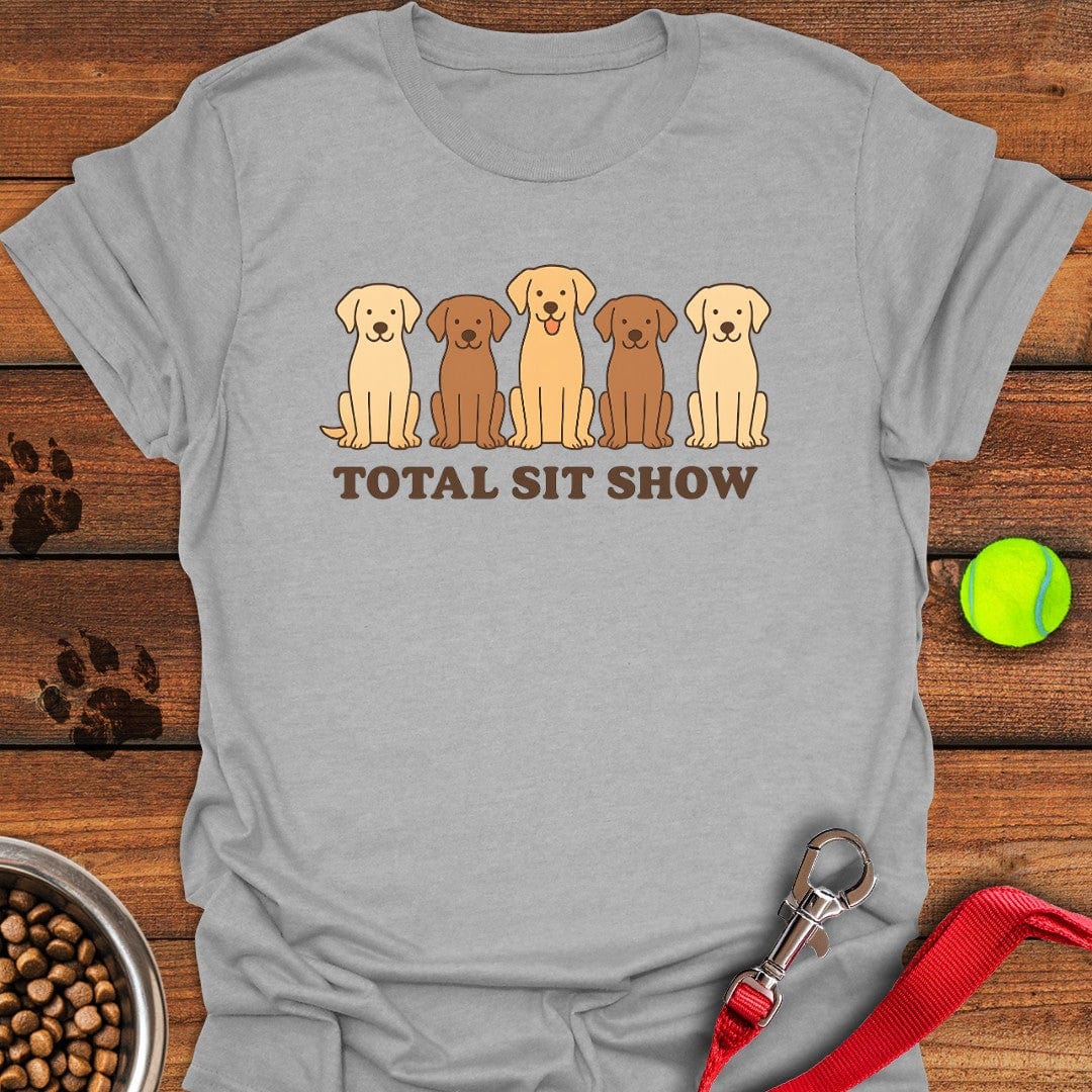 Total Sit Show T-Shirt Funny Dog Clothes Special Present For Mum