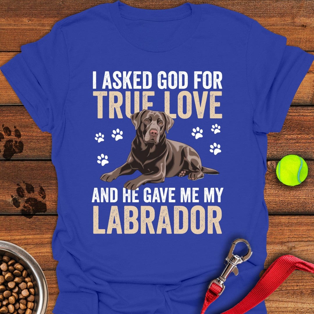True Love Labrador T-Shirt Adorable Dog Clothes Dog Mom Merchandise