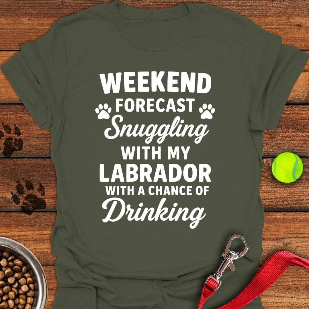 Weekend Forecast Labrador T-Shirt Proud Dog Clothing Gifts For New Dog Owners