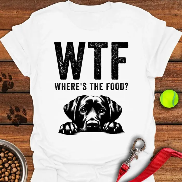 Where's The Food Labrador T-Shirt Funny Shirts Gifts For Lab Lovers