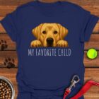 Yellow Labrador Favorite Child T-Shirt Best Gifts For Yellow Lab Lovers