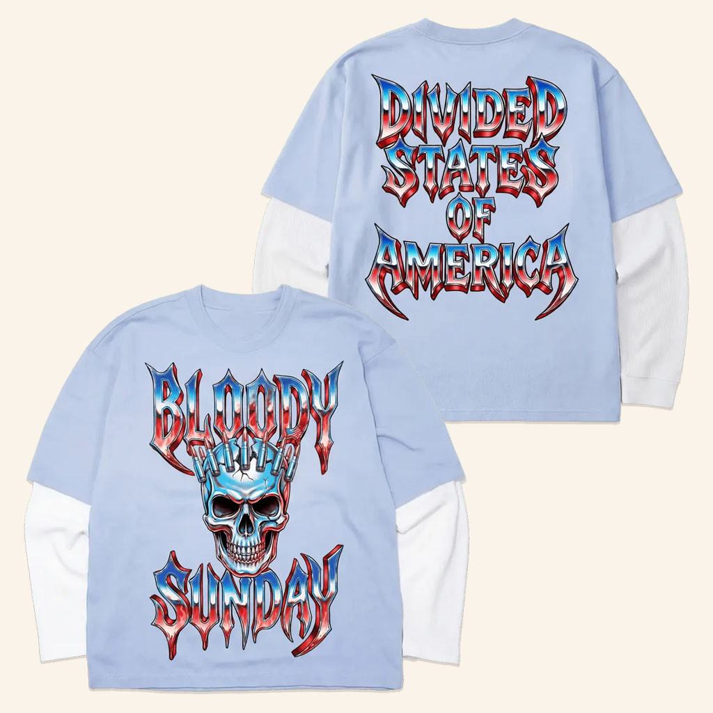Bloody Sunday Merch 2026 Divided States Of America Twofer Long Sleeve Shirt Gifts Ideas - Petshi